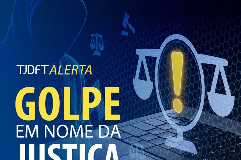 BRASILIANAS | Tribunal de Justi&ccedil;a alerta sobre golpe do falso contato judicial e orienta popula&ccedil;&atilde;o no DF