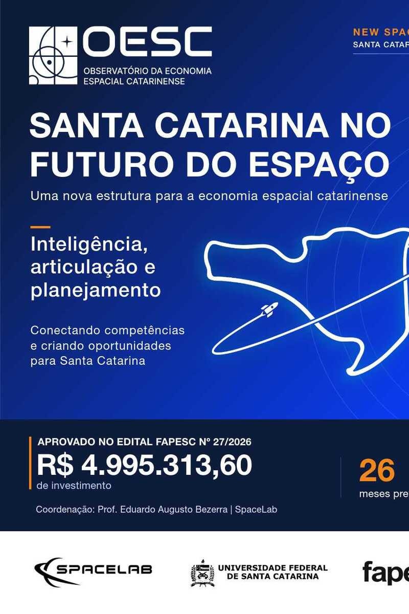 UFSC cria observat&oacute;rio da economia espacial com apoio da Fapesc