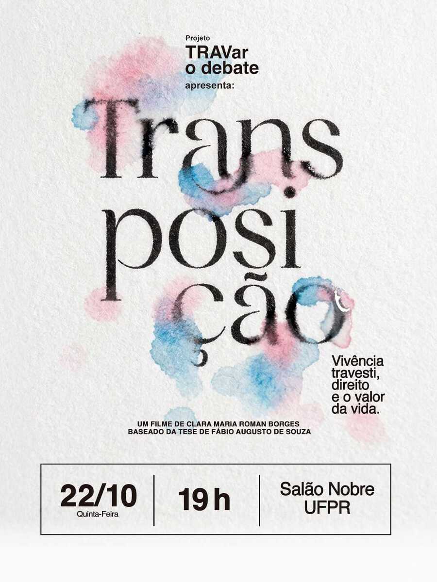UFPR lan&ccedil;a document&aacute;rio Transposi&ccedil;&atilde;o sobre mulheres trans