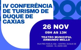 IV Confer&ecirc;ncia de Turismo de Duque de Caxias abre inscri&ccedil;&otilde;es