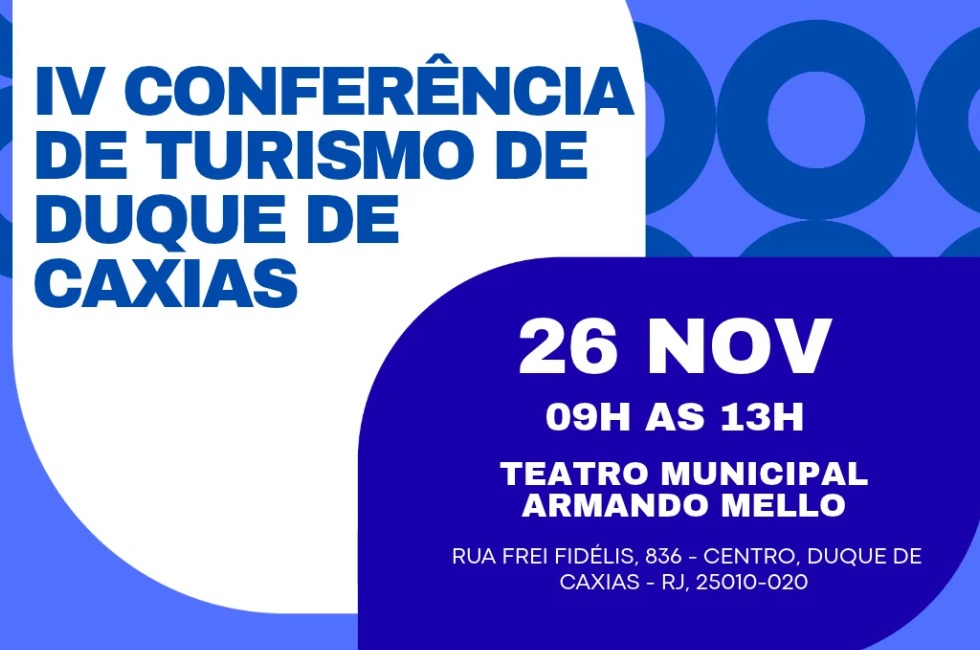 IV Confer&ecirc;ncia de Turismo de Duque de Caxias abre inscri&ccedil;&otilde;es